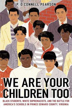 We Are Your Children Too de Pearson