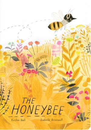 The Honeybee de Kirsten Hall