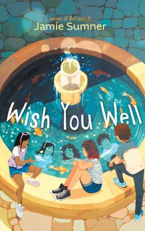 Wish You Well de Jamie Sumner