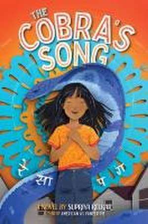 The Cobra's Song de Supriya Kelkar