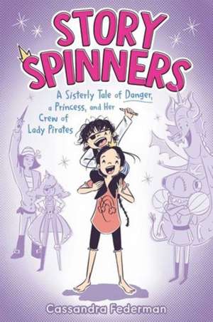 Story Spinners de Cassandra Federman