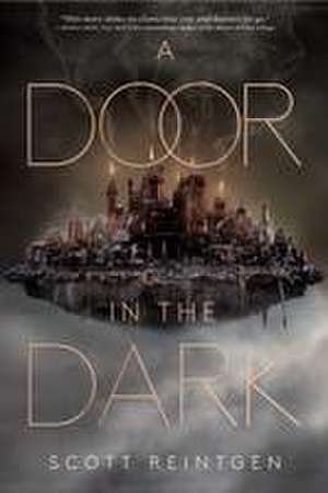 A Door in the Dark de Scott Reintgen