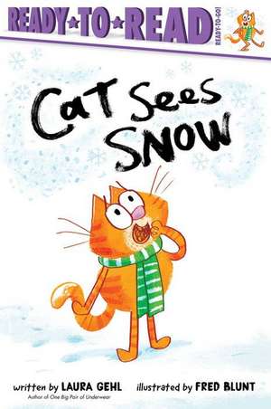 Cat Sees Snow de Laura Gehl