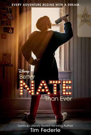 Better Nate Than Ever de Tim Federle