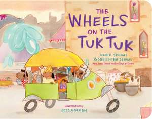 The Wheels on the Tuk Tuk de Kabir Sehgal