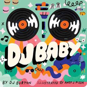 DJ Baby de DJ Burton