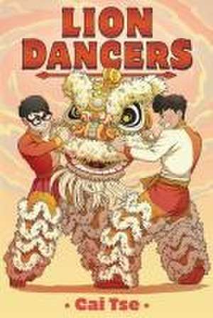 Lion Dancers de Cai Tse