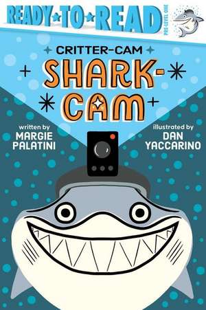 Shark-CAM de Margie Palatini