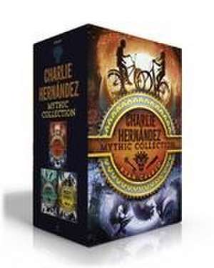 Charlie Hernández Mythic Collection (Boxed Set): Charlie Hernández & the League of Shadows; Charlie Hernández & the Castle of Bones; Charlie Hernández de Ryan Calejo