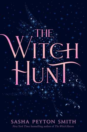 The Witch Hunt de Sasha P. Smith