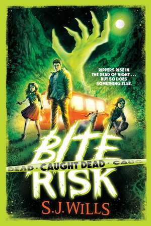 Caught Dead de S J Wills