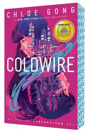 Coldwire de Chloe Gong