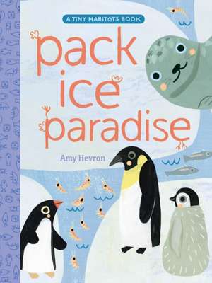 Pack Ice Paradise de Amy Hevron