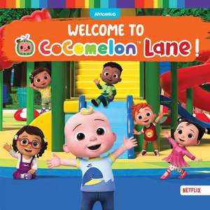 Welcome to Cocomelon Lane! de Tina Gallo