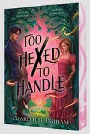 Too Hexed to Handle de Charlotte Ingham