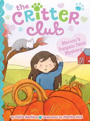 Marion's Pumpkin Patch Mystery de Callie Barkley