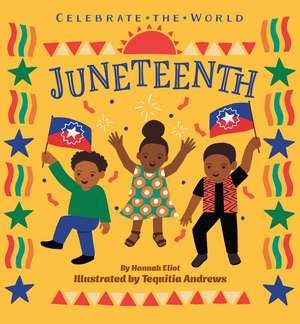 Juneteenth de Hannah Eliot