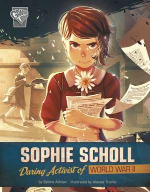 Sophie Scholl de Salima Alikhan