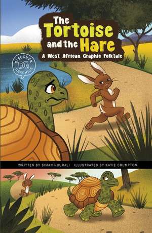 The Tortoise and the Hare: A West African Graphic Folktale de Siman Nuurali