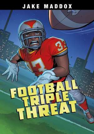 Football Triple Threat de Jake Maddox