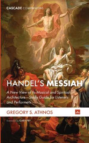 Handel's Messiah de Gregory S. Athnos