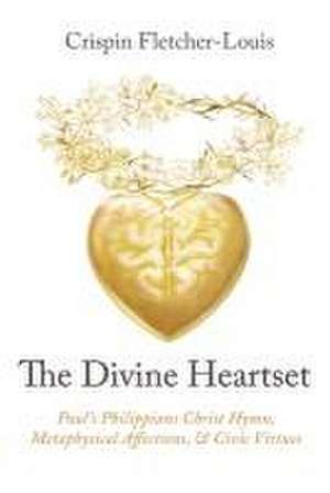 The Divine Heartset de Crispin Fletcher-Louis