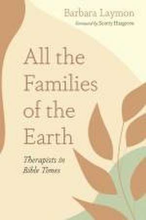 All the Families of the Earth de Barbara Laymon