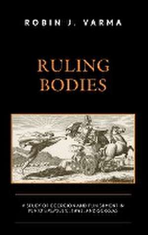 Ruling Bodies de Robin Varma