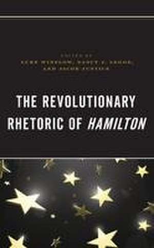 The Revolutionary Rhetoric of Hamilton de Jacob Justice