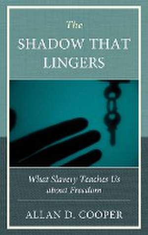 The Shadow that Lingers de Allan D Cooper