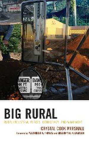 Big Rural de Crystal Cook Marshall