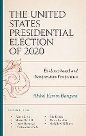 The United States Presidential Election of 2020 de Abdul Karim Bangura