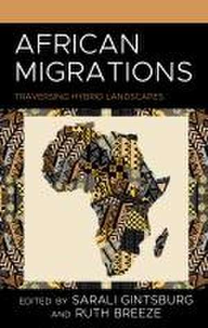 African Migrations de Sarali Gintsburg