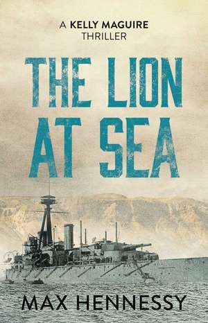 The Lion at Sea de Max Hennessy