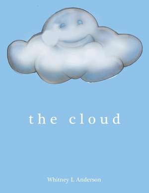 The Cloud de Whitney L. Anderson