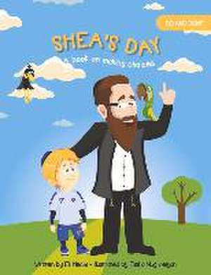 Shea's Day: Do and Don't de Eli Hecht