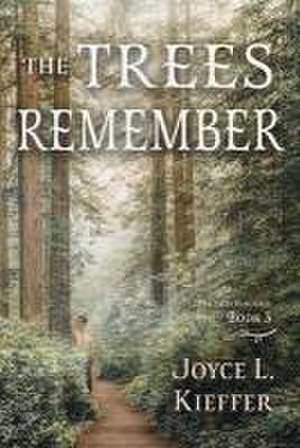 Kieffer, J: Trees Remember