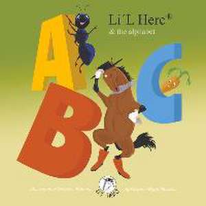 Li'l Herc: & the Alphabet de Suzanne Kopp-Moskow