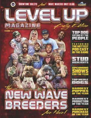 Level Up Magazine: Bully Edition: Issue 5 de Michael Huff