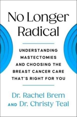 No Longer Radical de Rachel Brem