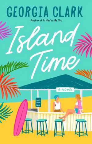 Island Time de Georgia Clark