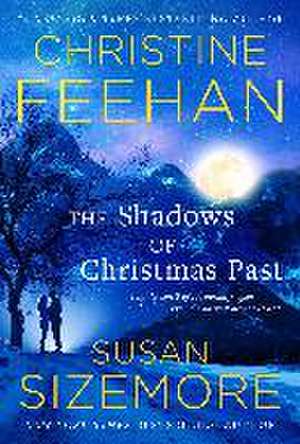 The Shadows of Christmas Past de Christine Feehan