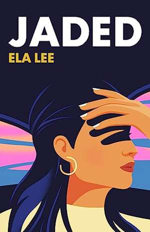 Jaded de Ela Lee