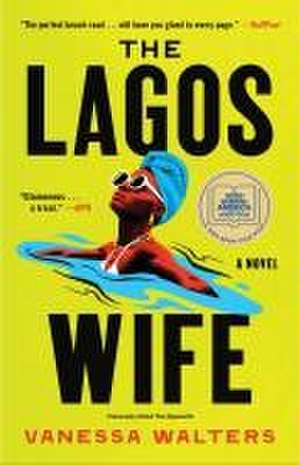 The Lagos Wife de Vanessa Walters