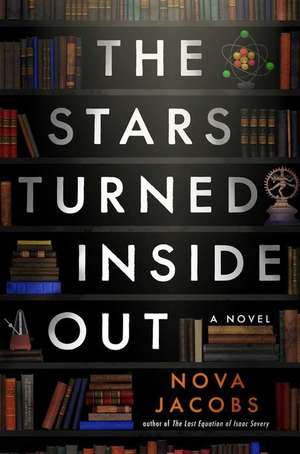 The Stars Turned Inside Out de Nova Jacobs