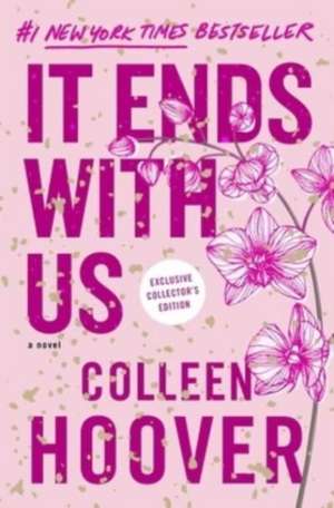 It Ends with Us: Special Collector's Edition de Colleen Hoover