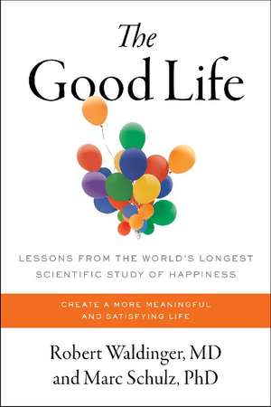 The Good Life de Robert Waldinger