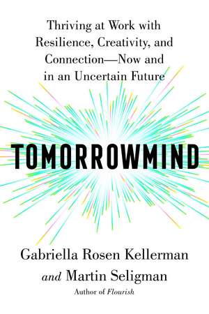 Tomorrowmind de Gabriella Rosen Kellerman