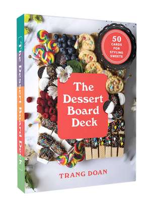 The Dessert Board Deck de Trang Doan