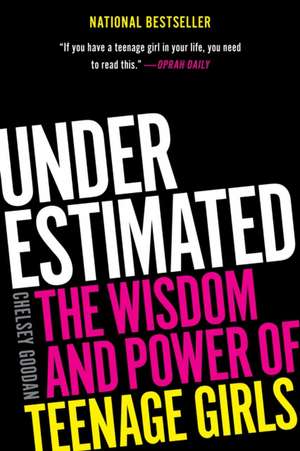 Underestimated de Chelsey Goodan